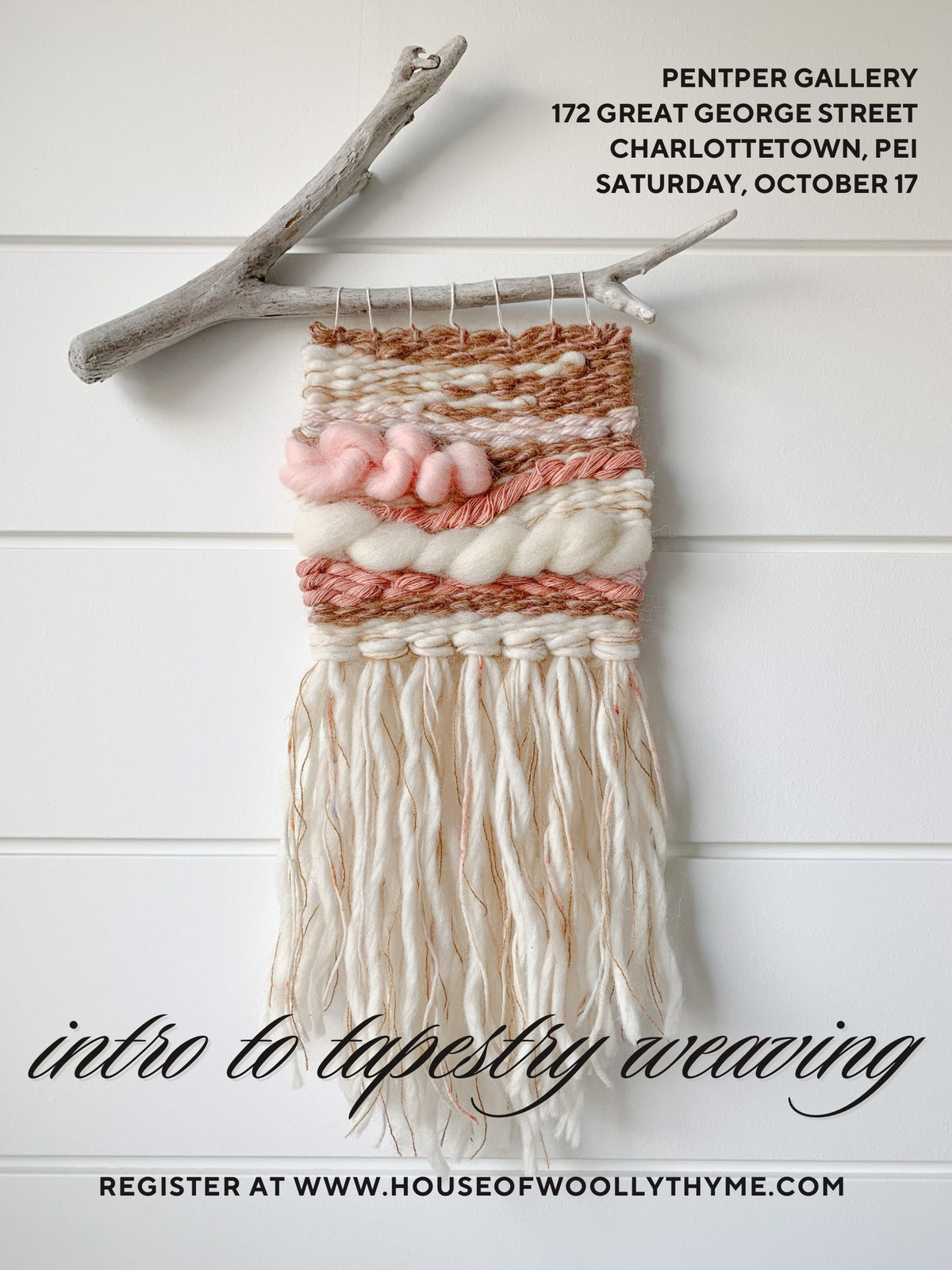 Tapestry Weaving Workshop at Pentper Gallery in Charlottetown, PEI