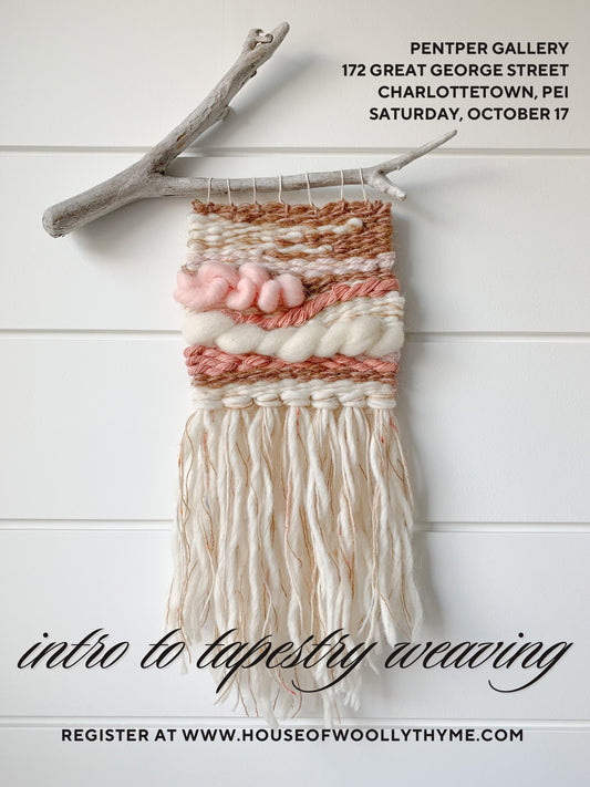 Tapestry Weaving Workshop at Pentper Gallery in Charlottetown, PEI
