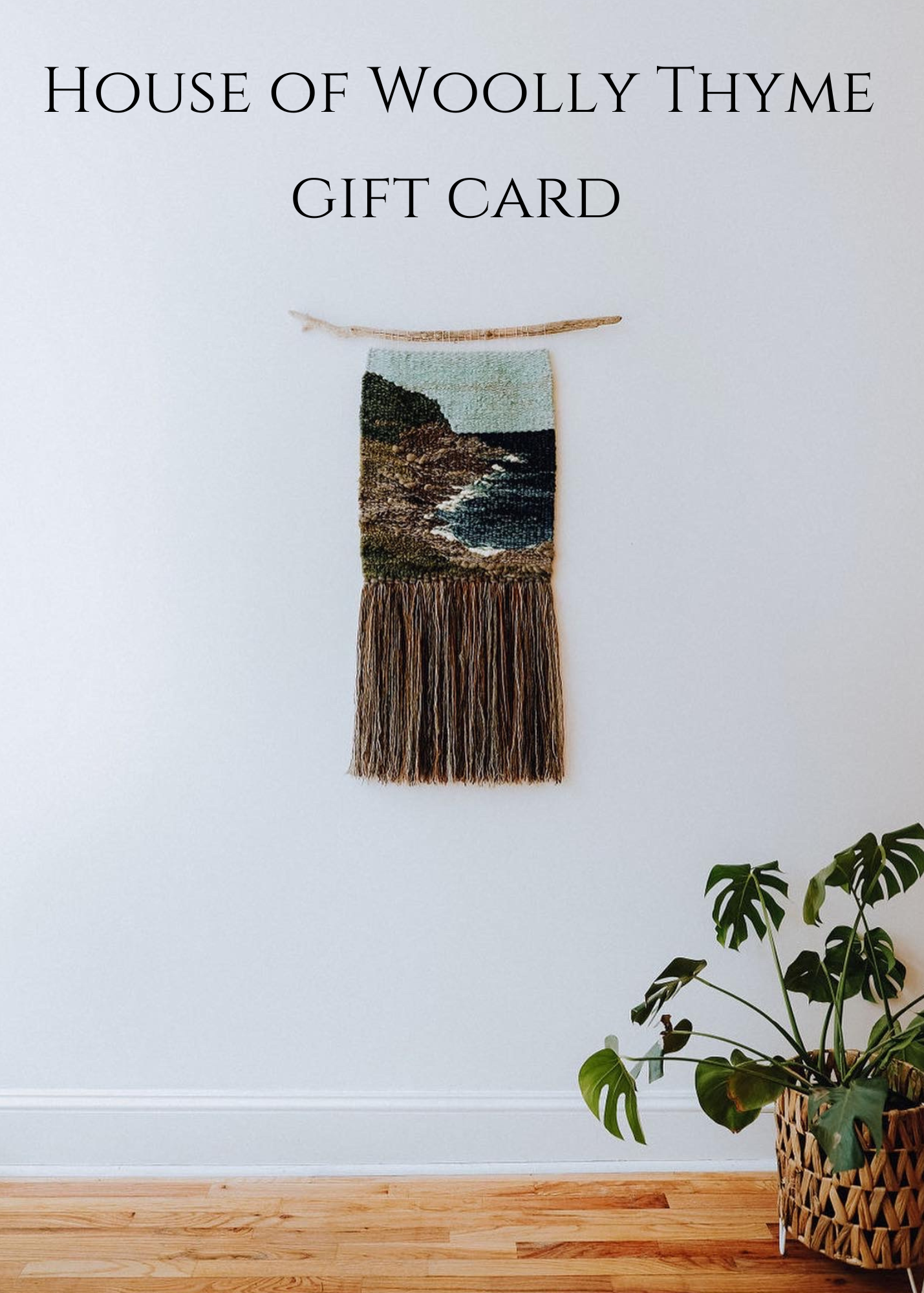 House of Woolly Thyme gift card